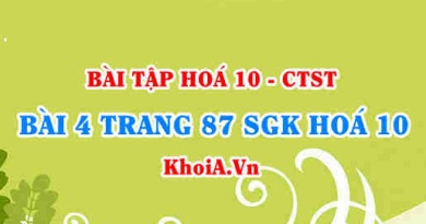 Bài 4 trang 87 SGK Hoá 10 Chân trời sáng tạo